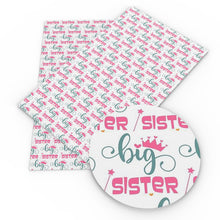 Load image into Gallery viewer, big sister little sister middle sister lil printed faux leather
